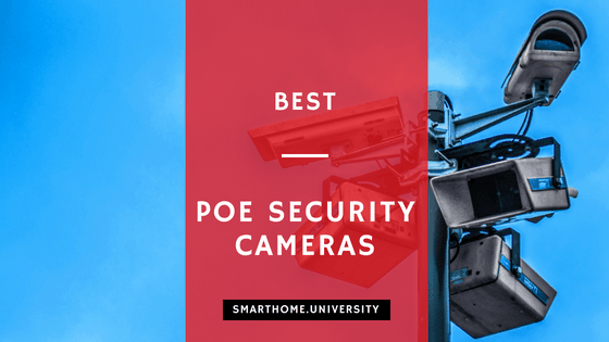 best poe camera 2018