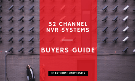 32 channel NVR in 2020 (Buyer’s guide)