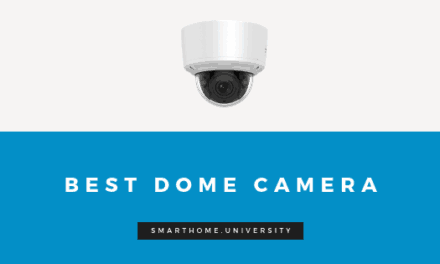 Dome Camera Buying Guide (And 3 Best Dome CCTV Cameras)
