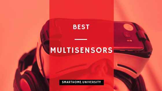 How To Use Multisensors (And Best Multi-sensors)
