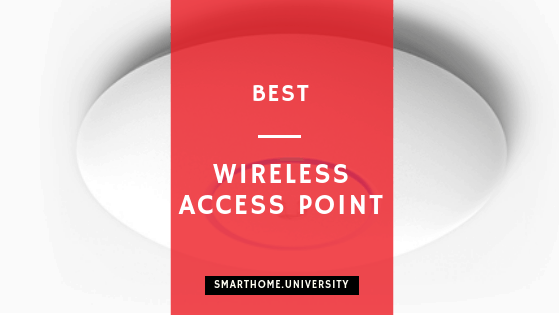 Best Wireless Access Points to improve wifi speed and coverage